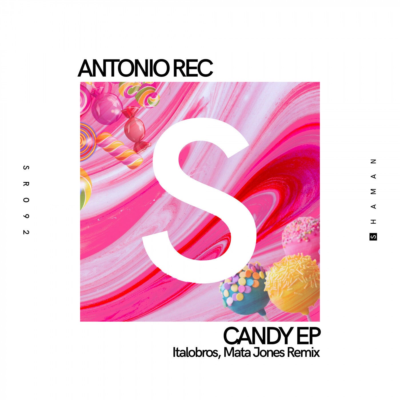Antonio Rec - Candy EP [SR093]